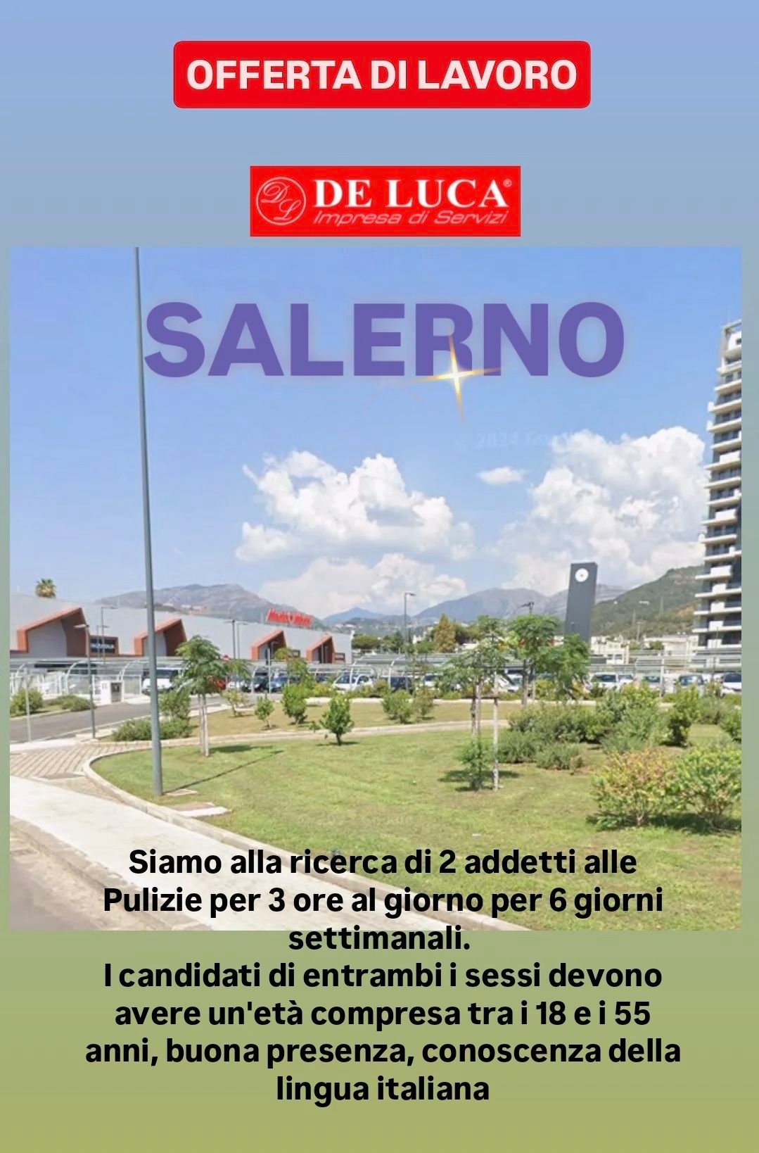 Annuncio di lavoro a Salerno per 2 addetti alle pulizie part-time, offerta di lavoro Impresa di Servizi De Luca, 3 ore al giorno per 6 giorni a settimana.