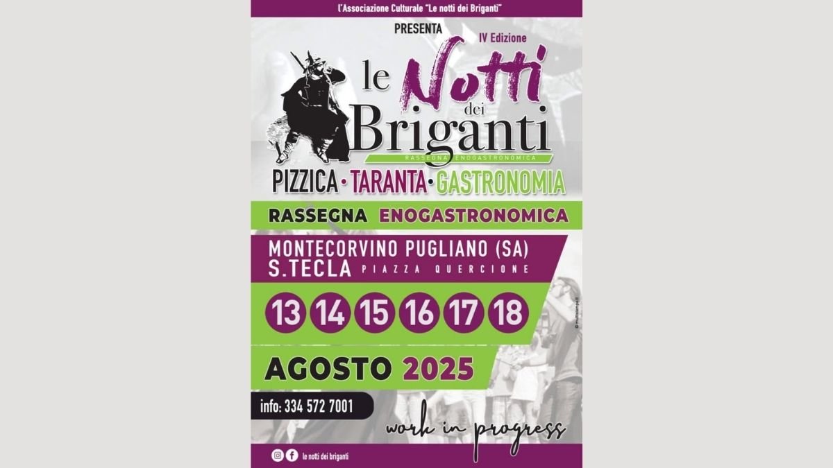 Locandina ufficiale Le Notti dei Briganti 2025 a Montecorvino Pugliano, evento enogastronomico con pizzica, taranta e gastronomia dal 13 al 18 agosto.